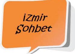 İzmir Sohbet Muhabbet Chat Odaları