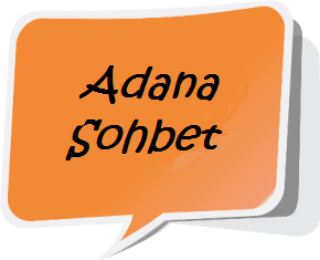 Adana muhabbet chat sohbet odaları